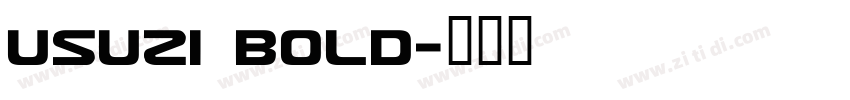 Usuzi Bold字体转换